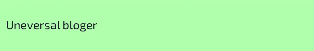 Uneversal bloger
